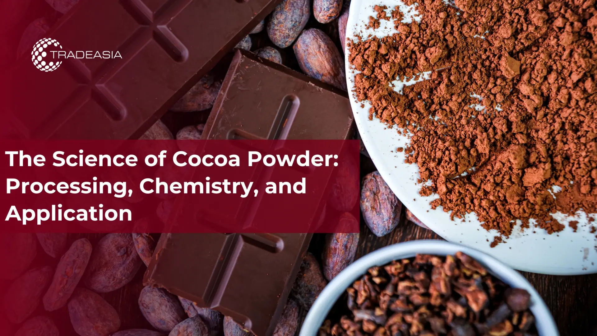 La ciencia del cacao en polvo: procesamiento, química y aplicación
