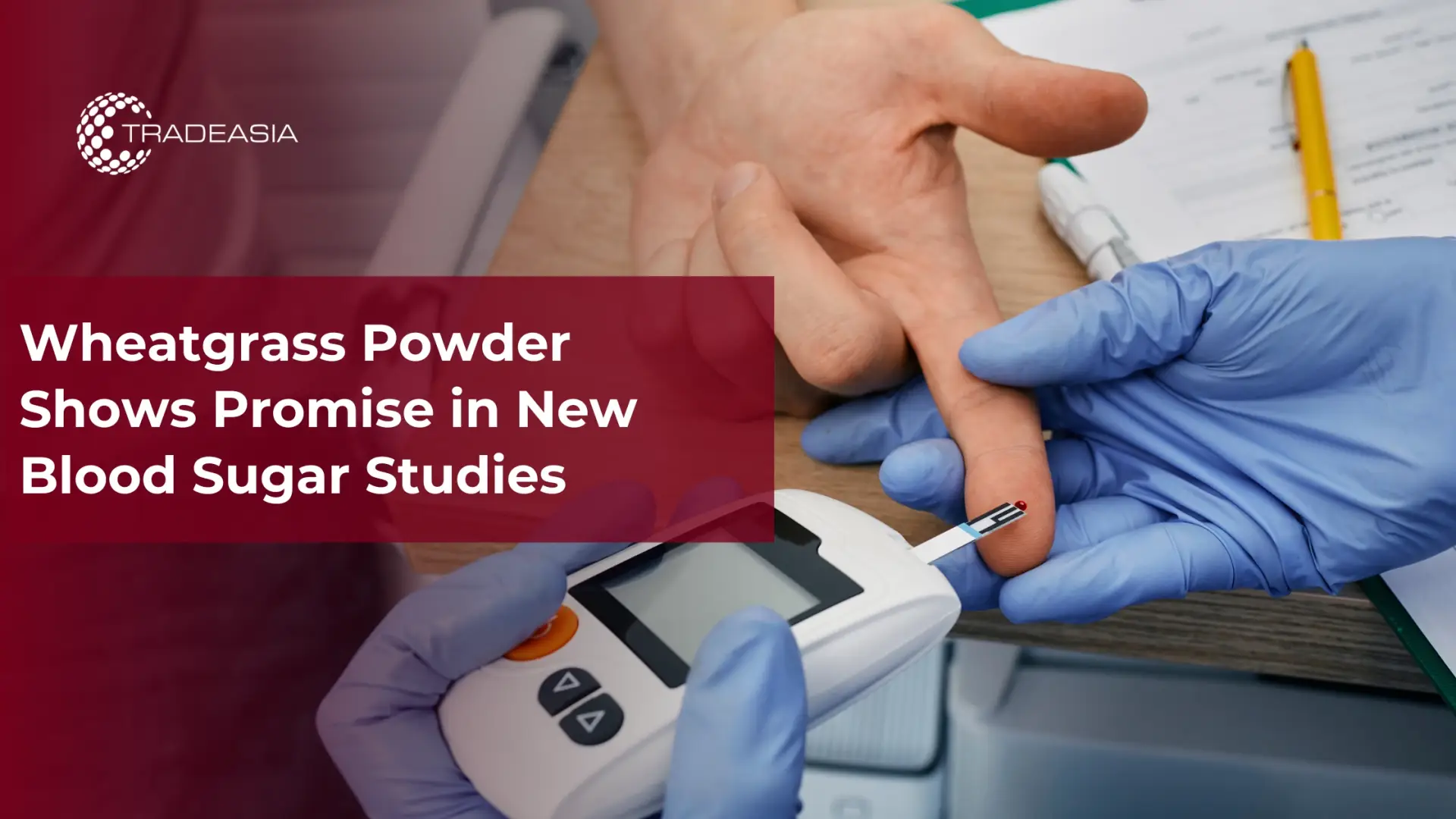 Wheatgrass Powder Shows Promise in New Blood Sugar Studies