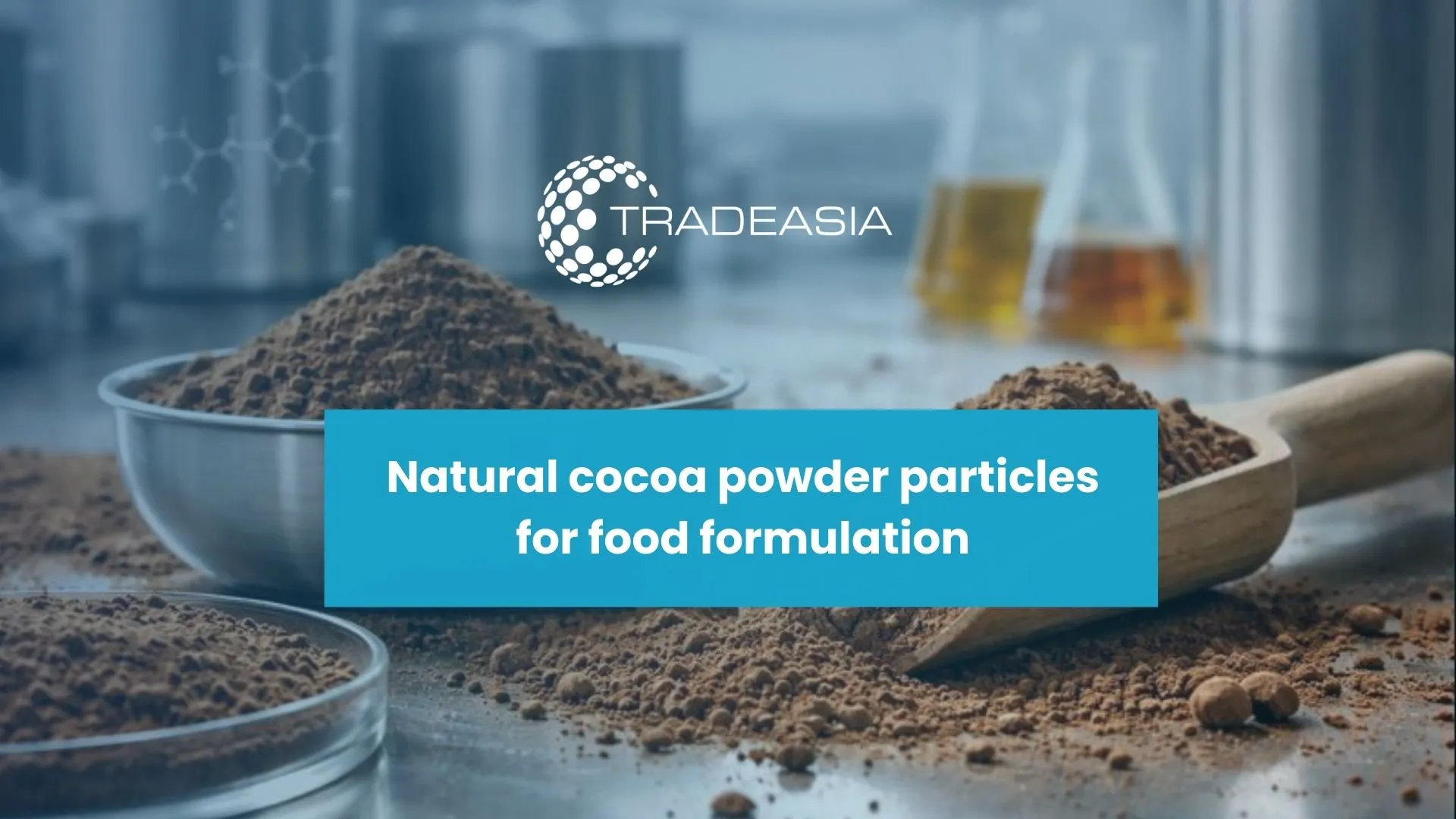 Natural Cocoa Powder: Asia's Essential Food Additive