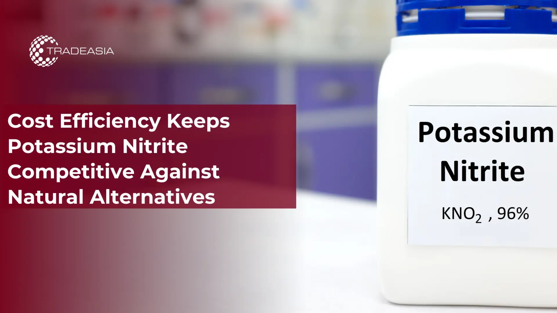 Cost Efficiency Keeps Potassium Nitrite Competitive