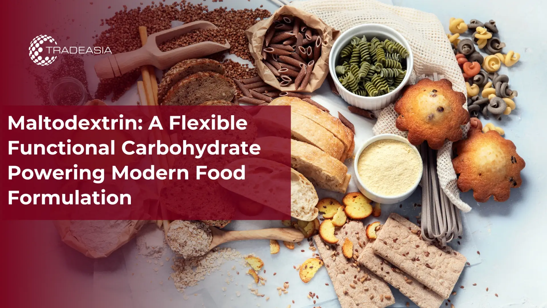 Flexible Uses of Maltodextrin in Food Systems